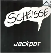 Jackpot - Scheisse