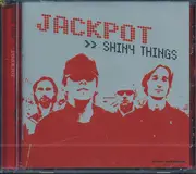 CD - Jackpot - Shiny Things