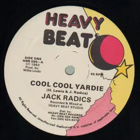 Jack Radics - Cool Cool Yardie / Version