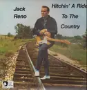 LP - Jack Reno - Hitchin' A Ride To The Country