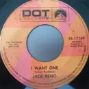 7inch Vinyl Single - Jack Reno - I Want One