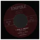 7inch Vinyl Single - Jacks & Jills - I Hear A Melody / Roses Never Fade