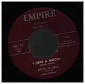 Jacks - I Hear A Melody / Roses Never Fade