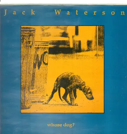 Jack Waterson - Whose Dog?