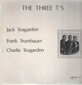 Jack Teagarden - The Three T's