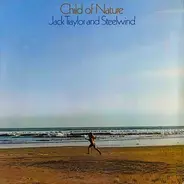 Jack Traylor And Steelwind - Child of Nature