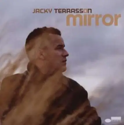 JACKY TERRASSON - Mirror