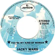 Jacky Ward - You're My Kind Of Woman
