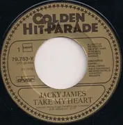 7inch Vinyl Single - Jacky James - Take My Heart / Innamorata