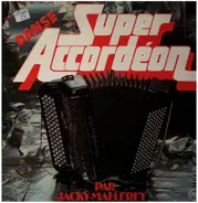 Jacky Mallerey - Super Accordéon