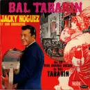 LP - Jacky Noguez And His Orchestra - Bal Tabarin (Les 28 Plus Grands Succès Du Bal Tabarin) - Mono