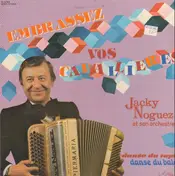 Jacky Noguez et Son Orchestre - Embrassez Vos Cavalières - Danse Du Tapis, Danse Du Balais