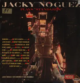 Jacky Noguez - Plays "Standards"