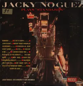 Jacky Noguez - Plays "Standards"