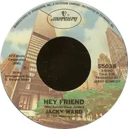 Jacky Ward - Hey Friend