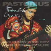 Jaco Pastorius - Live In New York City, Vol. 4: Trio 2