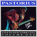 CD - Jaco Pastorius - Live In New York City Volume One (Punk Jazz)