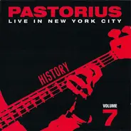 Jaco Pastorius - Live In New York City, Vol. 7: History