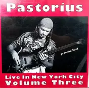 Jaco Pastorius - Live In New York City, Vol. 3: Promised Land