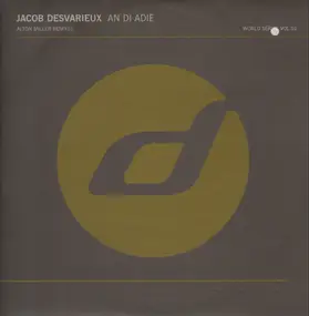 Jacob Desvarieux - An Di Adie (Alton Miller Remixes) (World Series Vol.01)