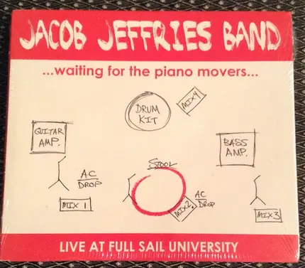 Jacob Jeffries Band - ...Waiting For The Piano Movers...