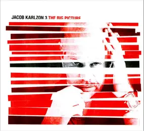 Jacob Karlzon Trio - The Big Picture