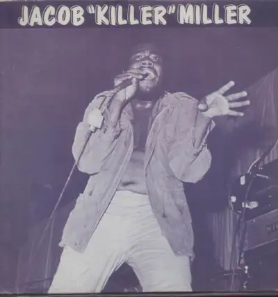 Jacob Miller - Jacob "Killer" Miller