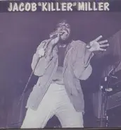 Jacob Miller - Jacob "Killer" Miller