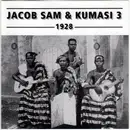 CD - Jacob Sam & Kumasi Trio - Volume 2: 1928
