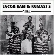 Jacob Sam & Kumasi Trio - Volume 2: 1928