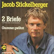 Jacob Stickelberger - 2 Briefe