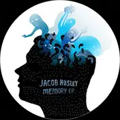 Jacob Husley - Memory ( Glimpse/ Axel Boman Rmxs )