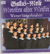 Jacobus Gallus / Palestrina / Jacobus de Kerle a.o. - Missa ad imitationem Pater noster / Una hora / Hodie Christus natus est a.o.