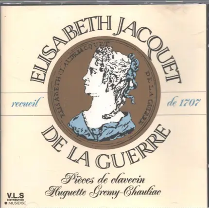 Jacquet De La Guerre - Pièces de clavecin