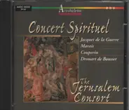 jacquet de la Guerre, Marais, Couperin, Drouart de Bousset - Concert Spirituel - The Jerusalem Consort