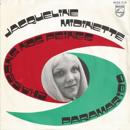 Jacqueline Midinette - Chassons Nos Peines / Paramaribo