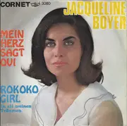 7inch Vinyl Single - Jacqueline Boyer - Mein Herz Sagt Oui / Rokoko-Girl (In All Meinen Träumen)