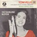 7inch Vinyl Single - Jacqueline Boyer - Tom Pillibi