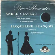 Jacqueline François - André Claveau - Brève Rencontre