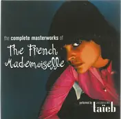 Jacqueline Taieb - The Complete Masterworks Of The French Mademoiselle