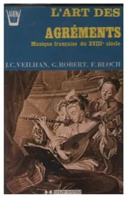 Jacques Martin Hotteterre - L'Art Des Agréments - Musique Francais Du XVIIIe Siècle