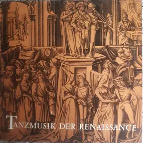 Claude Gervaise - Tanzmusik Der Renaissance