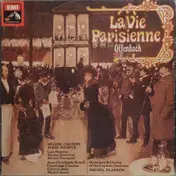 Jaques Offenbach - La Vie Parisienne