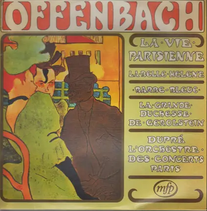 Offenbach — Serge Dupré , Orchestre Des Concerts De Paris - Offenbach