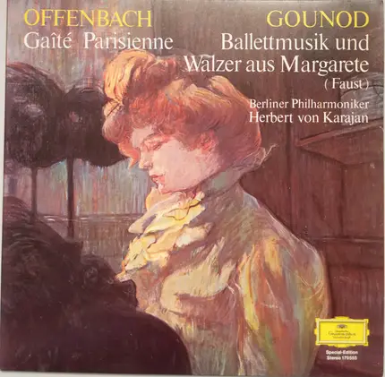Offenbach / Gounod - Gaîté Parisienne / Ballettmusik Und Walzer Aus Margarete (Faust)