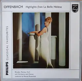 Jaques Offenbach - Highlights From La Belle Hélène