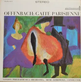 Jaques Offenbach - Gaiete Parisienne