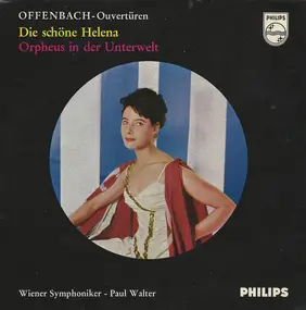 Jaques Offenbach - Ouvertüren: Die Schöne Helena / Orpheus In Der Unterwelt