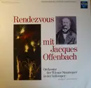 LP - Jacques Offenbach - Rendezvous mit Jacques Offenbach