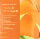 CD - Jacques Offenbach - Operetten Highlights